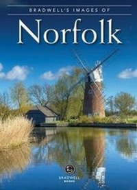 Abbildung von: Bradwell's Images of Norfolk - Bradwell Books