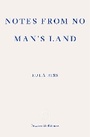 Cover: Notes from No Man's Land - Fitzcarraldo Editions