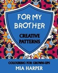Cover: For My Brother - Bright Bold Publishing