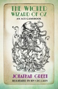 Cover: The Wicked Wizard of Oz - Snowbooks Ltd
