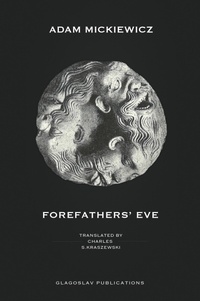Abbildung von: Forefathers' Eve - Glagoslav Publications B.V.