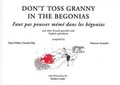 Cover: Don't Toss Granny in the Begonias - Medina Publishing Ltd