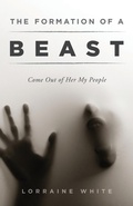 Cover: The Formation of a Beast - World Ahead Press