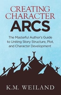 Enlarge image Cover: Creating Character Arcs - Penforasword