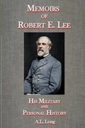Cover: Memoirs of Robert E. Lee - St. John's Press