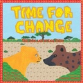 Cover: Time For Change - Shout Mouse Press, Inc.