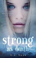 Cover: Strong as Death - Inkspell Publishing