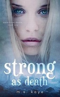Enlarge image Cover: Strong as Death - Inkspell Publishing