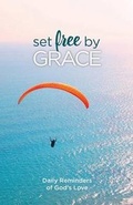 Cover: Set Free by Grace - Straight Talk Books