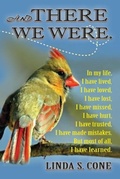 Cover: And There We Were - LAURUS BOOKS