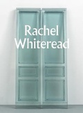 Cover: Rachel Whiteread - Tate Publishing