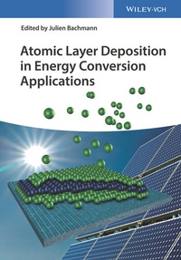 Abbildung von: Atomic Layer Deposition in Energy Conversion Applications - Wiley-VCH