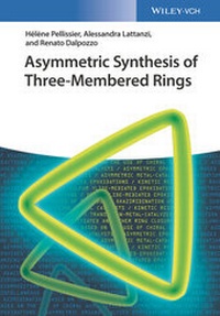 Abbildung von: Asymmetric Synthesis of Three-Membered Rings - Wiley-VCH