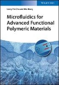 Cover: Microfluidics for Advanced Functional Polymeric Materials - Wiley-VCH