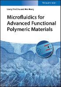 Enlarge image Cover: Microfluidics for Advanced Functional Polymeric Materials - Wiley-VCH