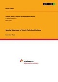 Cover: Spatial Structure of Limit-Cycle Oscillations - Aus der Reihe: e-fellows.net stipendiaten-wissen
