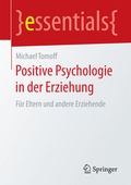 Cover: Positive Psychologie in der Erziehung - Springer