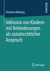 Abbildung von: Inklusion von Kindern mit Behinderungen als sozialrechtlicher Anspruch - Springer