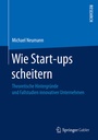 Cover: Wie Start-ups scheitern - Springer Gabler
