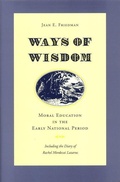 Cover: Ways of Wisdom - University of Georgia Press