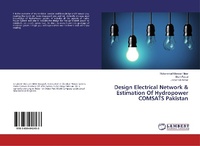 Abbildung von: Design Electrical Network & Estimation Of Hydropower COMSATS Pakistan - LAP Lambert Academic Publishing