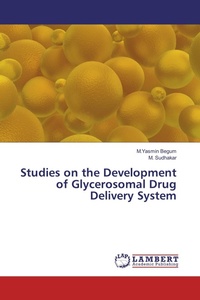 Enlarge image Cover: Studies on the Development of Glycerosomal Drug Delivery System - LAP Lambert Academic Publishing