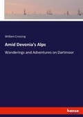 Cover: Amid Devonia's Alps - Hansebooks