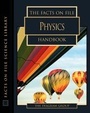 Cover: The Facts on File Physics Handbook - Facts On File Inc