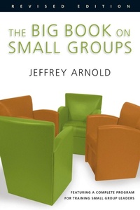 Enlarge image Cover: The Big Book on Small Groups - IVP Bible Studies