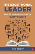 Cover: The Exceptional Leader - Rupa Publications India Pvt. Ltd