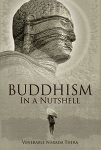 Enlarge image Cover: Buddhism in a Nutshell - Buddhist Publication Society,Sri Lanka