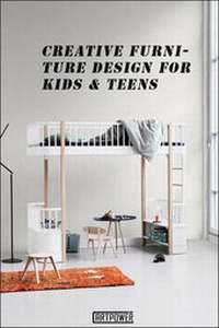 Abbildung von: Creative Furniture Design for Kids & Teens - Artpower International