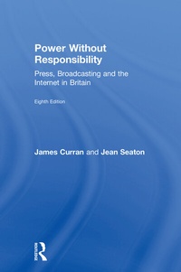 Enlarge image Cover: Power Without Responsibility - Routledge