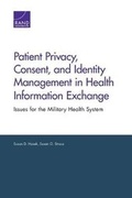 Cover: Patient Privacy, Consent, and Identity Management in Health Information Exchange - RAND