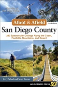 Cover: Afoot & Afield: San Diego County - Wilderness Press