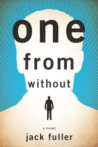 Enlarge image Cover: One from Without - Unbridled Books