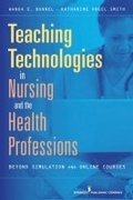 Cover: Teaching Technologies in Nursing and the Health Professions - Springer Publishing Company