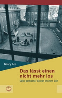 Abbildung von: Das lässt einen nicht mehr los - Evangelische Verlagsanstalt