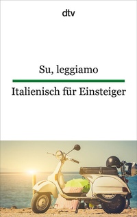 Abbildung von: Su, leggiamo Italienisch für Einsteiger - dtv