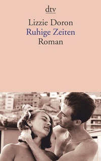 Abbildung von: Ruhige Zeiten - dtv