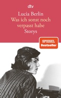 Cover: Was ich sonst noch verpasst habe - dtv