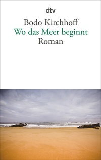 Enlarge image Cover: Wo das Meer beginnt - dtv