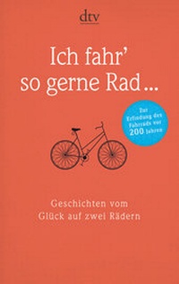 Enlarge image Cover: Ich fahr' so gerne Rad ... - dtv