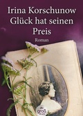 Cover: Gl&uuml;ck hat seinen Preis - dtv