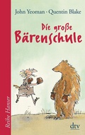 Cover: Die gro&szlig;e B&auml;renschule - dtv