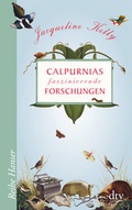 Cover: Calpurnias faszinierende Forschungen - dtv