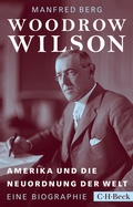 Cover: Woodrow Wilson - C.H.BECK