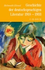 Cover: Geschichte der deutschen Literatur Bd. 10: Geschichte der deutschsprachigen Literatur 1918 bis 1933 - C.H.BECK