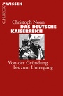 Bild: Das deutsche Kaiserreich - C.H.BECK