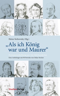 Abbildung von: "Als ich König war und Maurer" - Studien Verlag